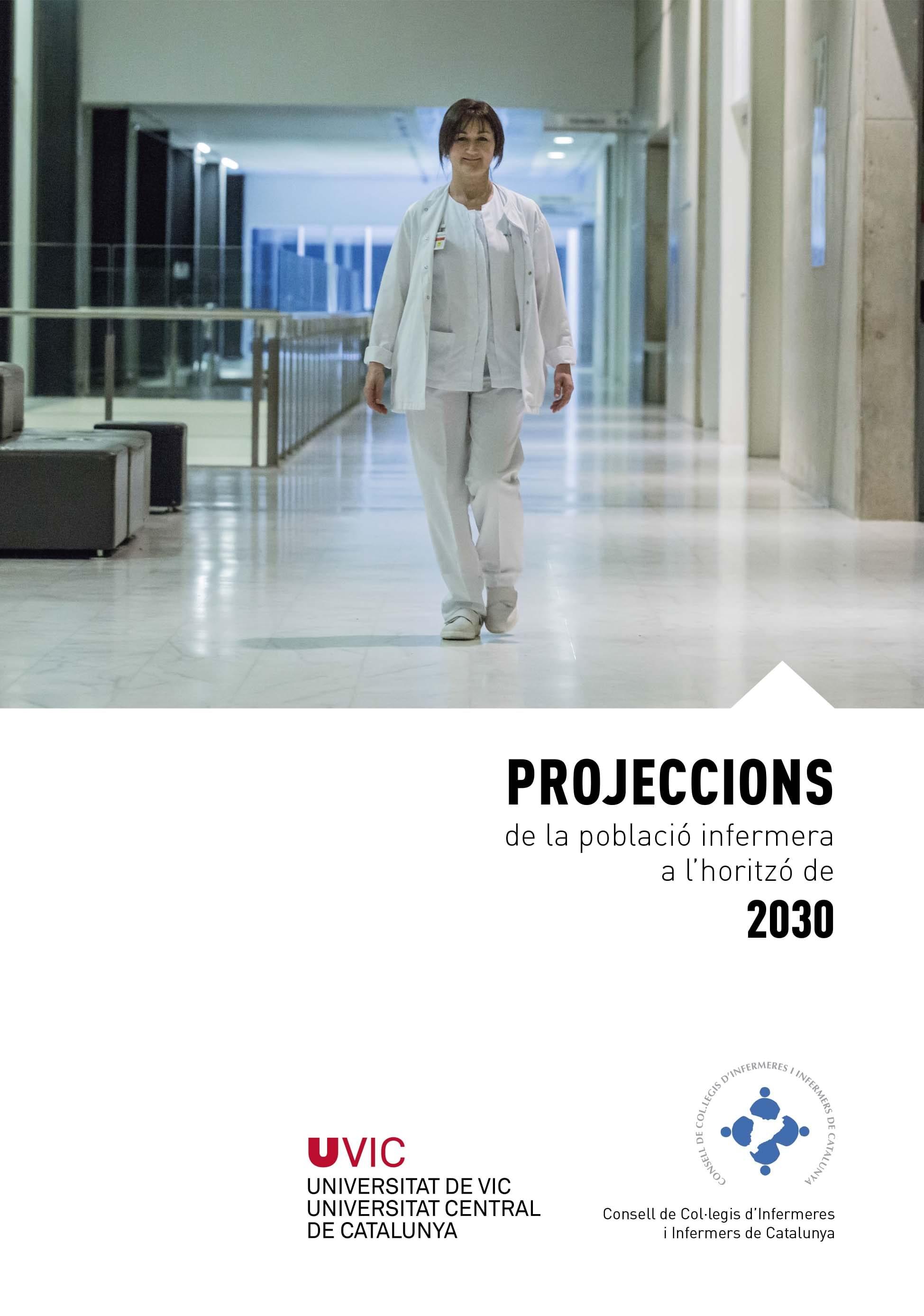 Projeccions de la població infermera a l'horitzó de 2030