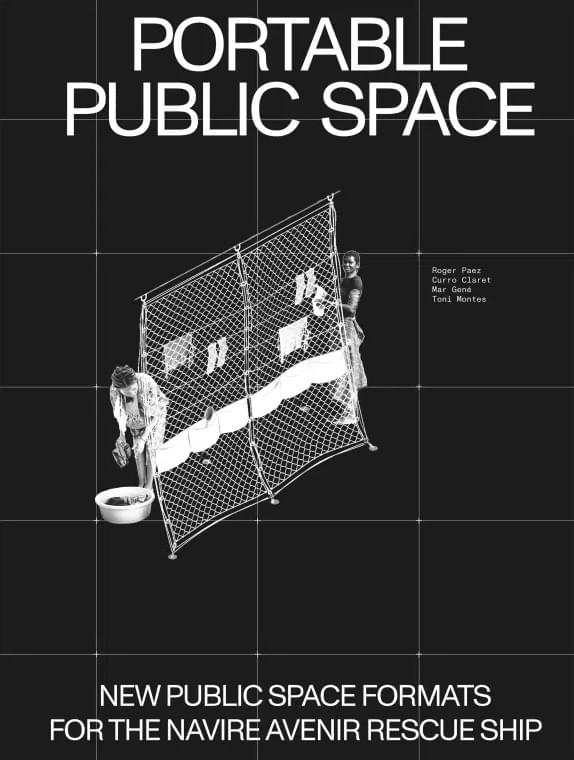 Portable Public Space: New Public Space Formats for the Navire Avenir Rescue Ship
