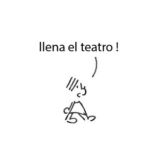 llena el teatro!